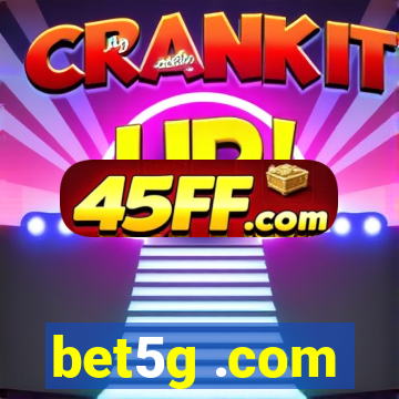 bet5g .com